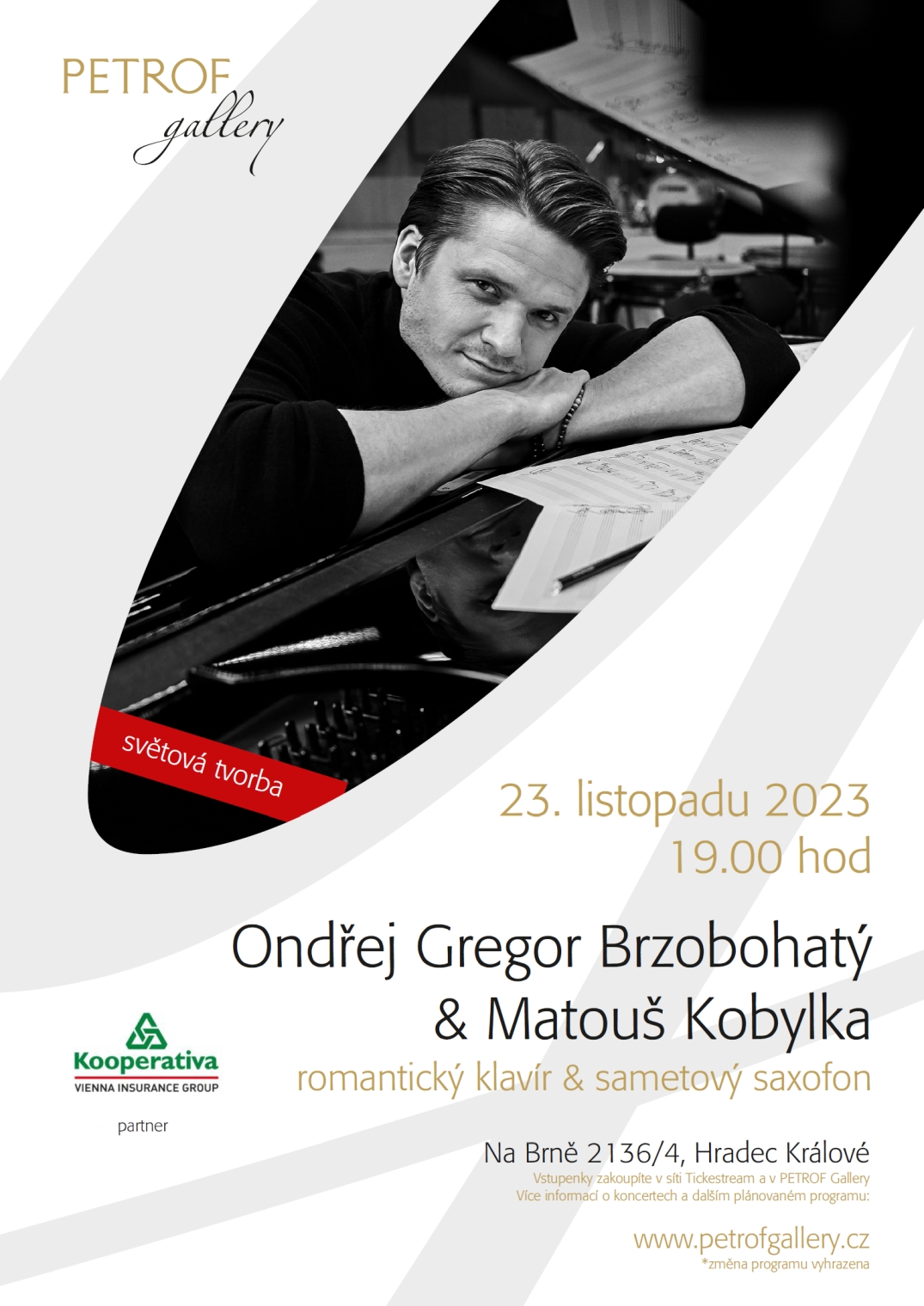 Ondřej Gregor Brzobohatý v doprovodu saxofonisty Matouše Kobylky