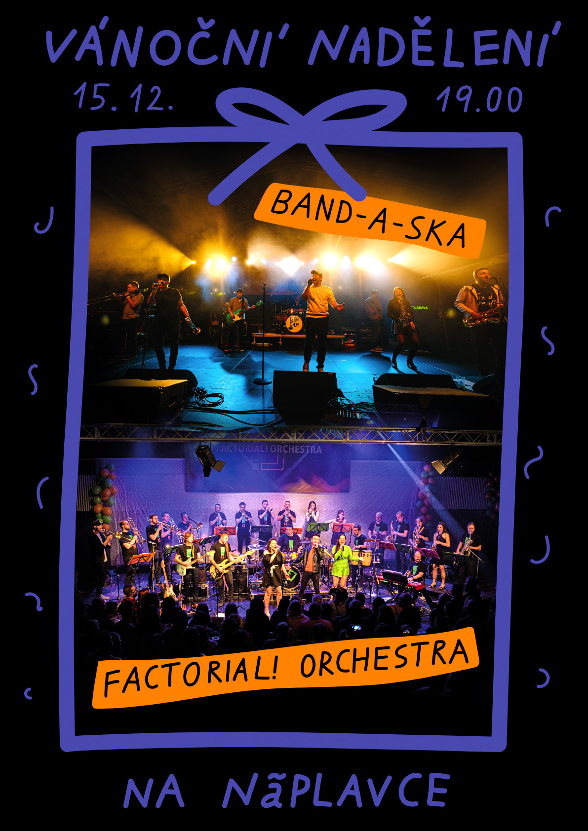 Vánoční nadělení na Naplavce: Factor!al Orchestra; host BAND-A-SKA